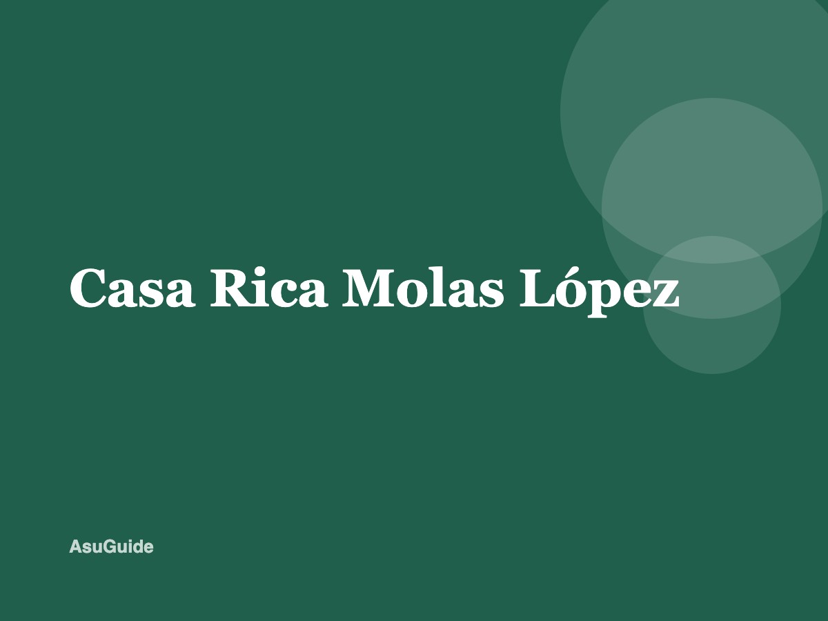 Casa Rica Molas López