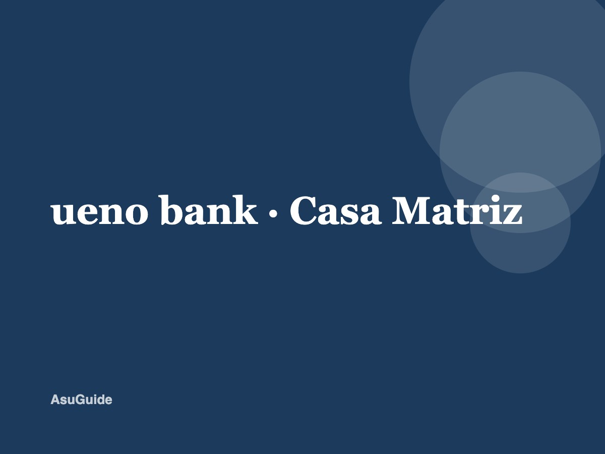 ueno bank — Casa Matriz