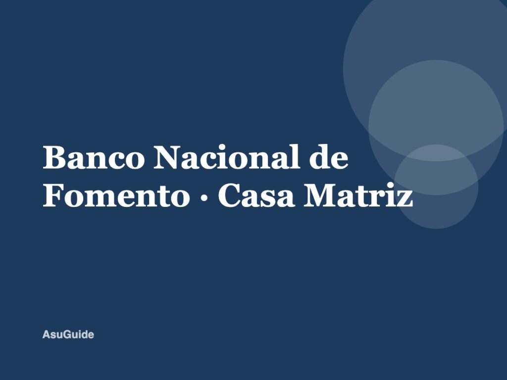Banco Nacional de Fomento · Casa Matriz