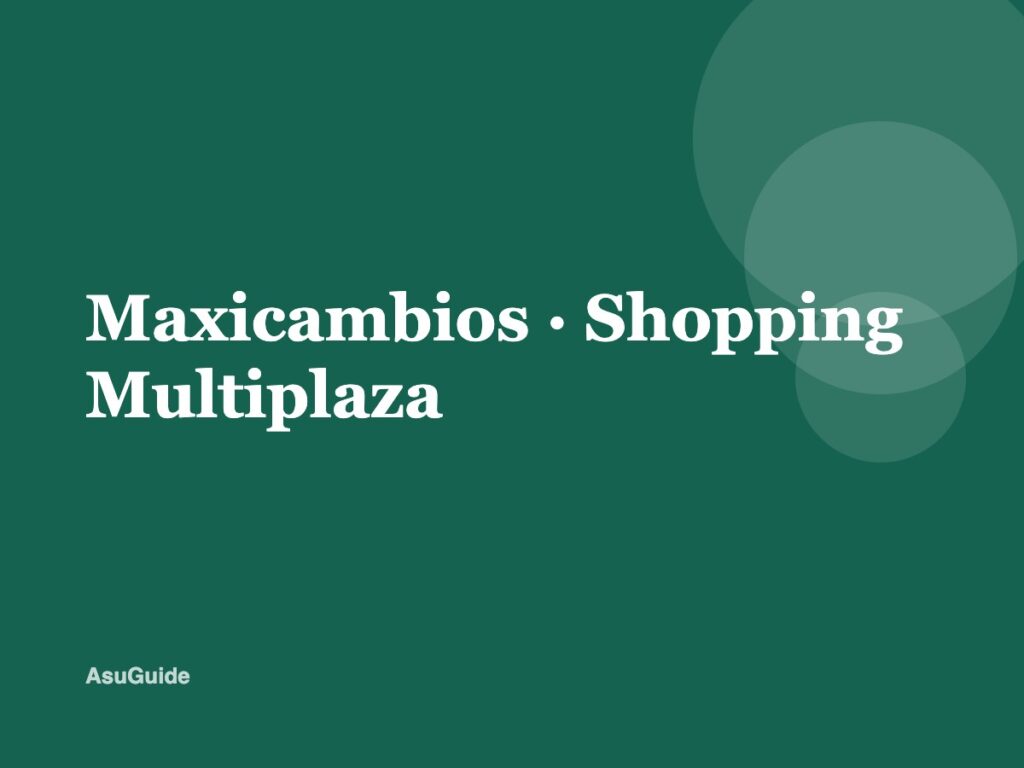 Maxicambios · Shopping Multiplaza