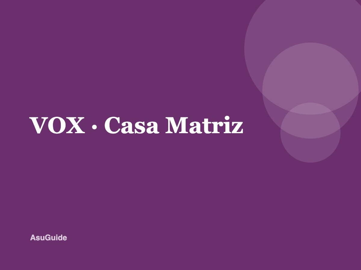 VOX — Casa Matriz