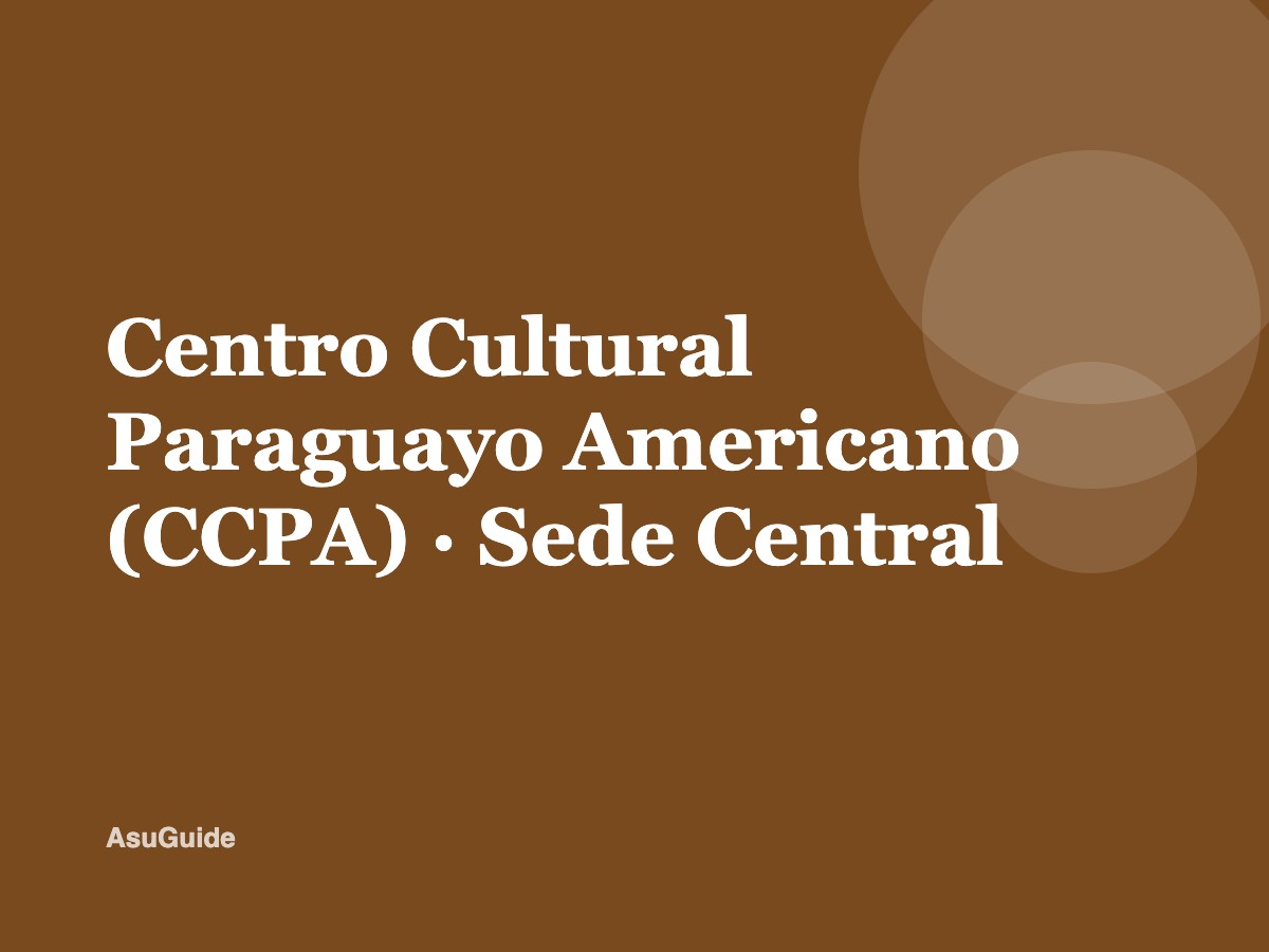 Centro Cultural Paraguayo Americano (CCPA) — Sede Central