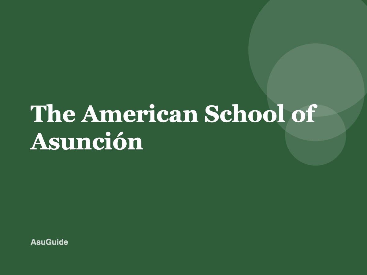 The American School of Asunción