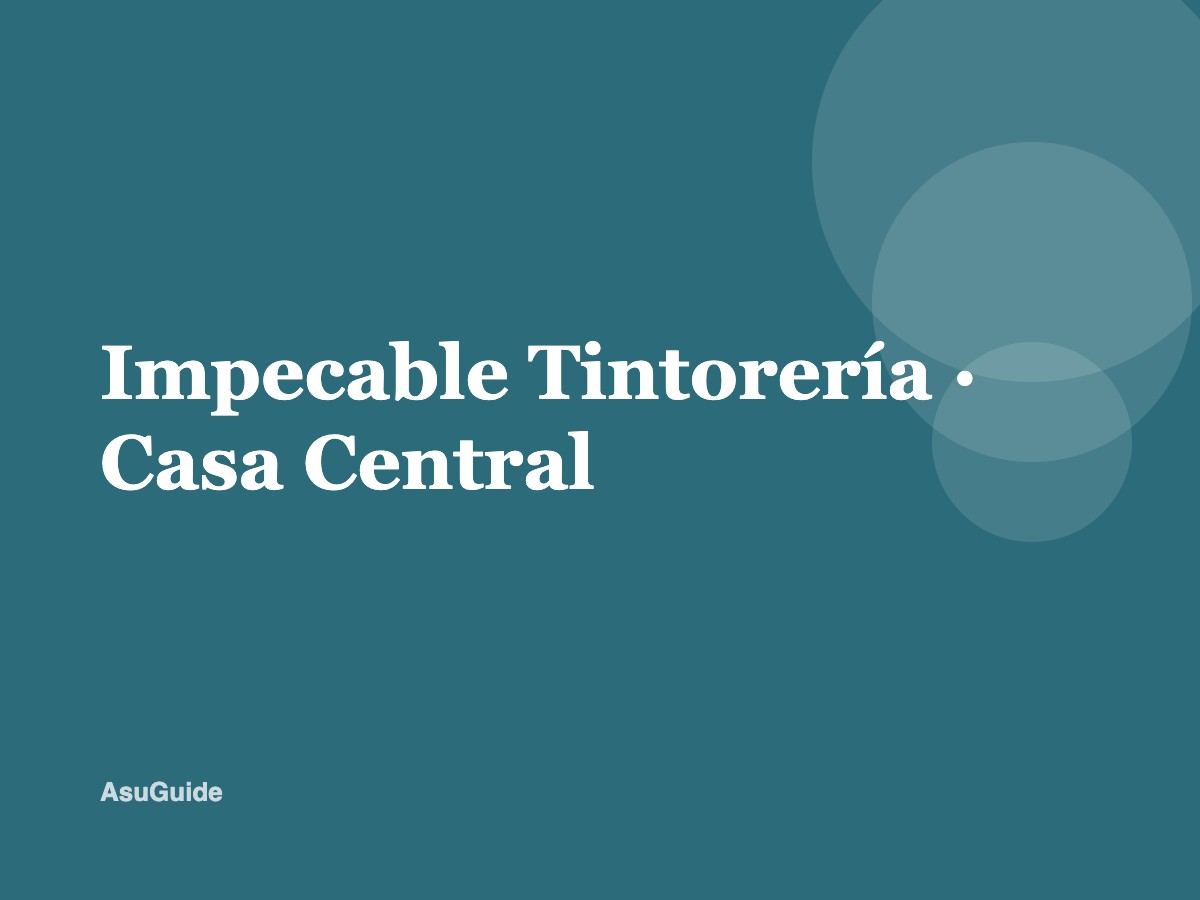 Impecable Tintorería — Casa Central