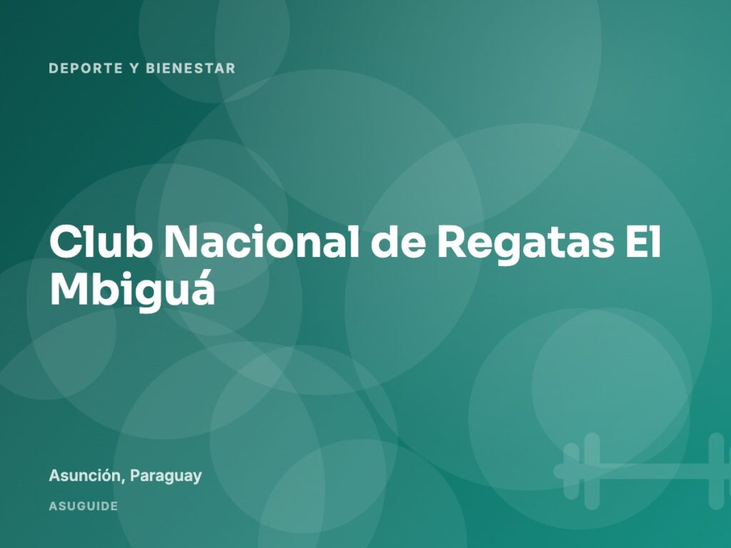 Club Nacional de Regatas El Mbiguá, Asunción