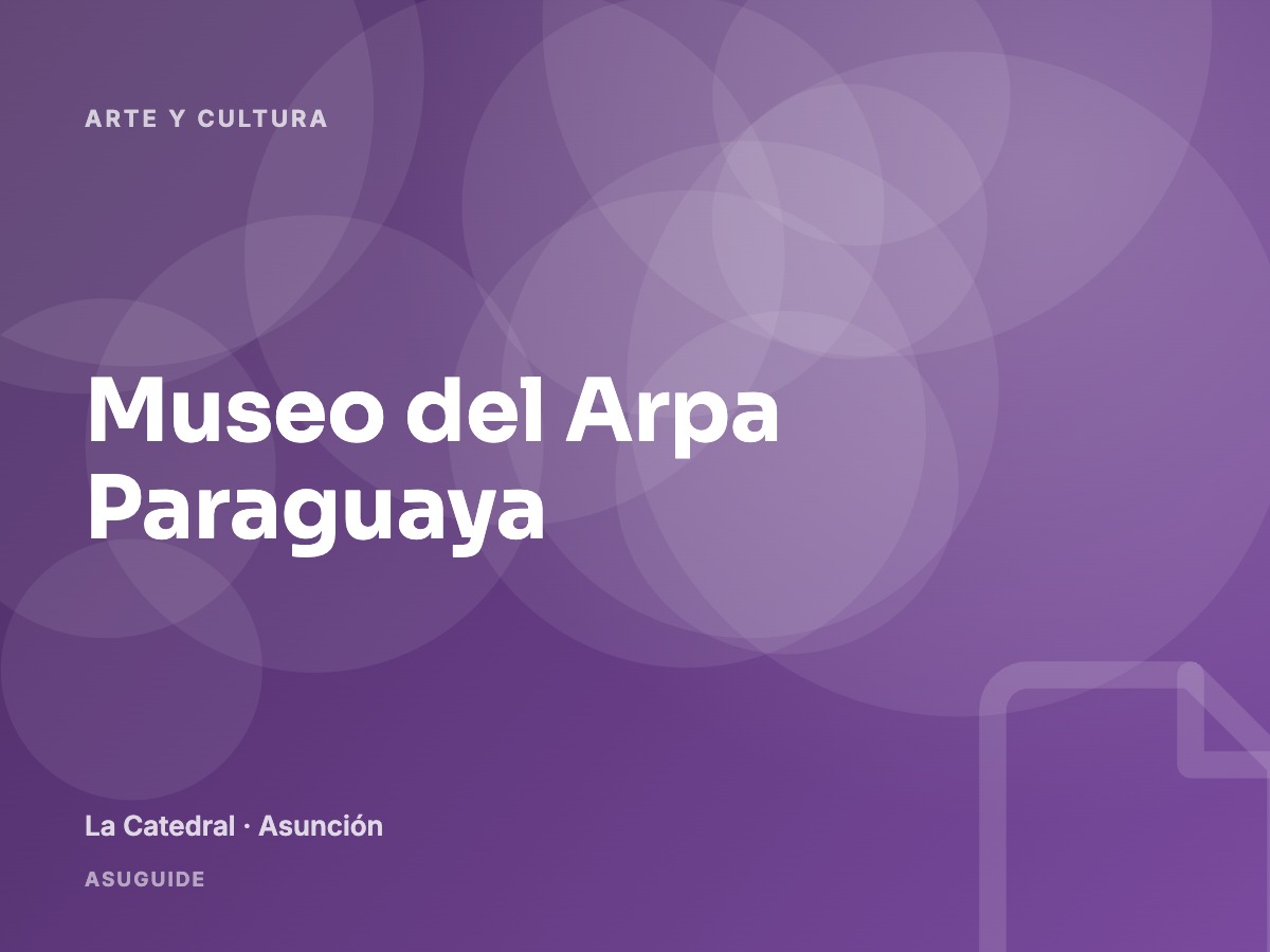 Museo del Arpa Paraguaya
